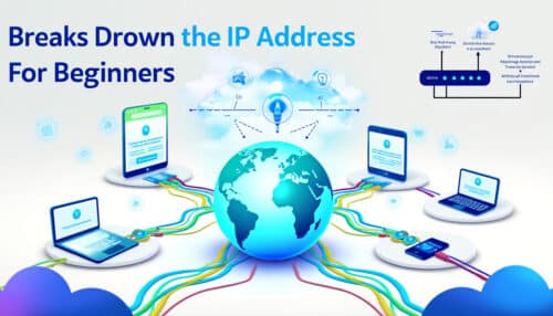entdecken sie die welt der ip-adressen! in unserem leitfaden erfahren einsteiger alles wichtige über ip-adressen, von den grundlagen bis zu ihrer funktionsweise. lernen sie, wie ip-adressen ihr online-erlebnis beeinflussen und welche rolle sie in netzwerken spielen.